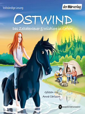 cover image of Ostwind. Das Zeltabenteuer & Wildtiere in Gefahr